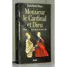 Monsieur le Cardinal et Dieu