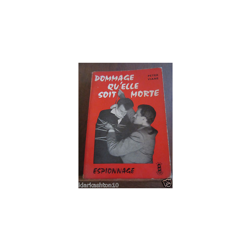 Peter viane Dommage qu'elle soit morte Ferenczi collection feux rouges