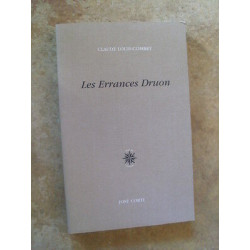Claude Louis Combet LES ERRANCES DRUON