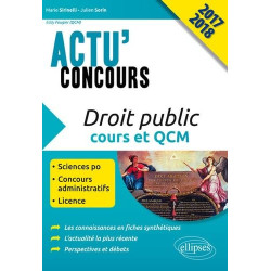 Droit public - cours et QCM - concours 2017-2018 (Actu' Concours)