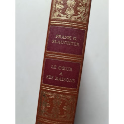 Le cœur à ses raisons