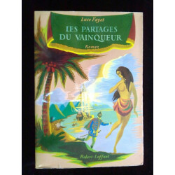 Luce fayet Les partages du vanqueur Robert laffont