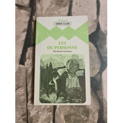 Lui ou personne