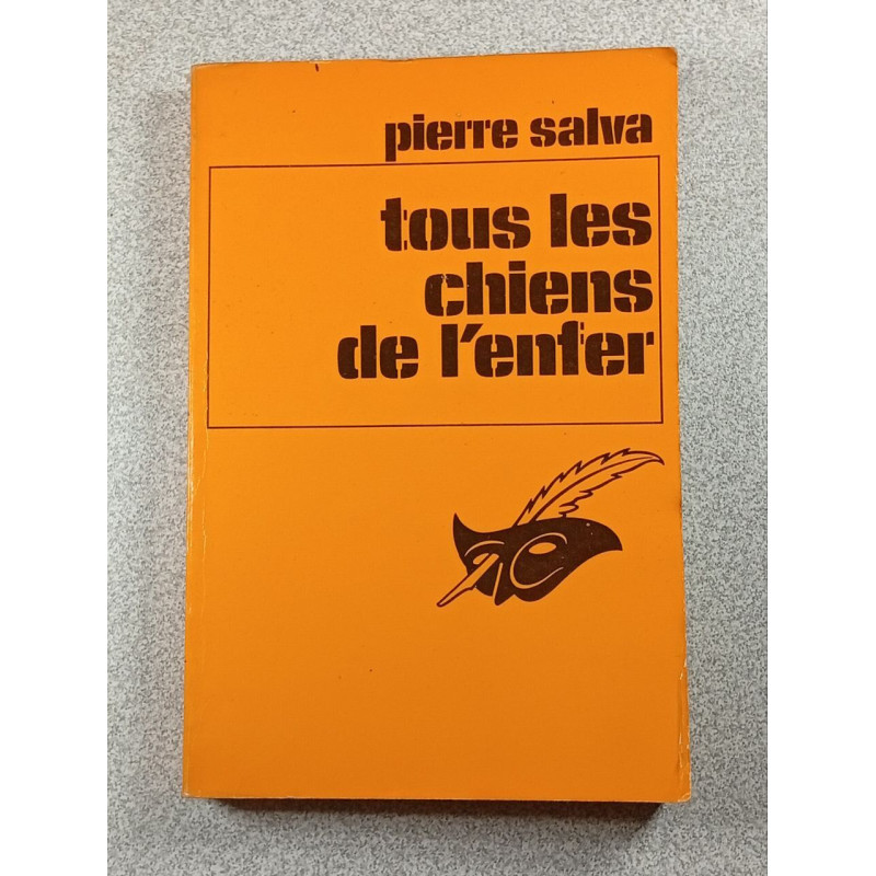 Tous les chiens de l'enfer