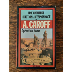 a caroff Opération homo