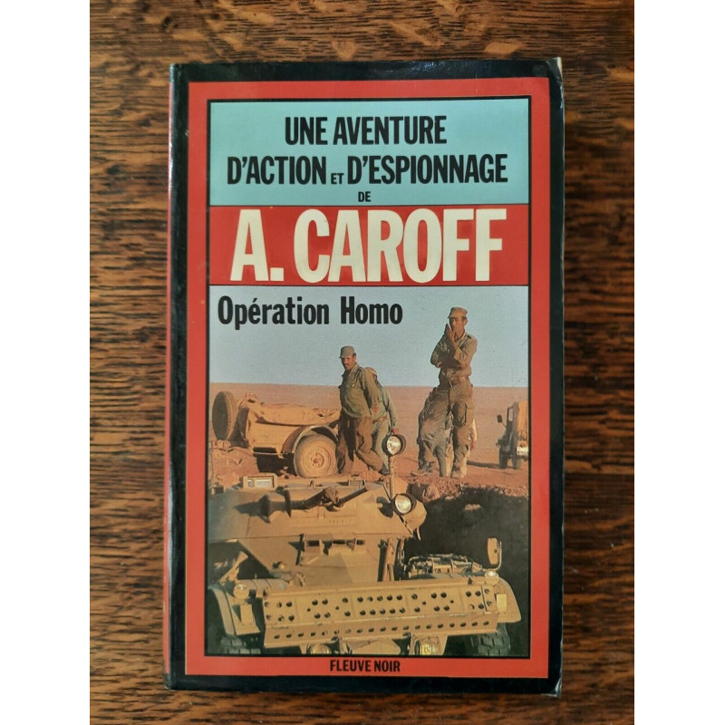 a caroff Opération homo