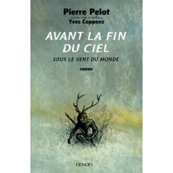 Avant la fin du ciel