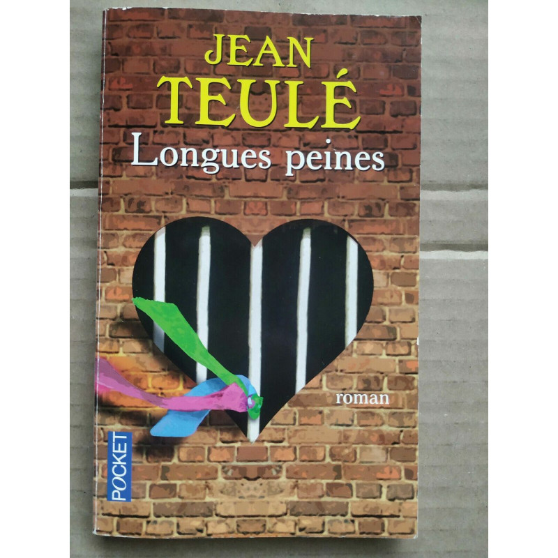 Jean Teulé Longues peines