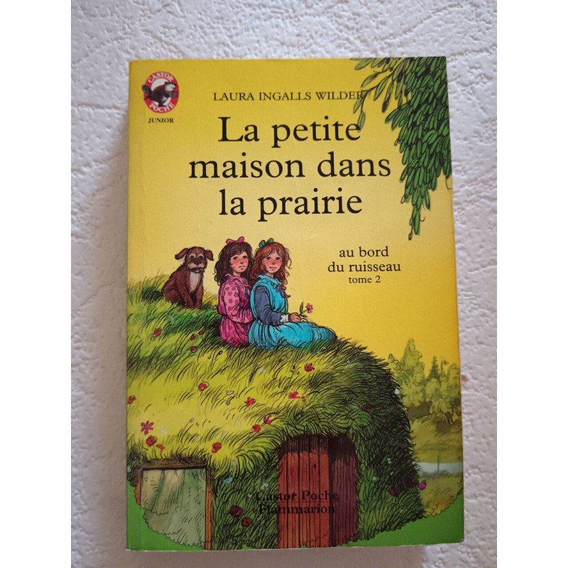 La petite maison dans la prairie - Tome 2