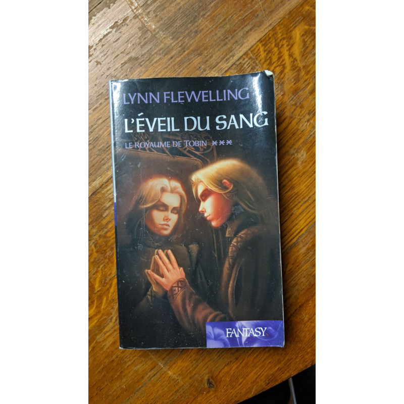 L'éveil du sang (Le royaume de Tobin)