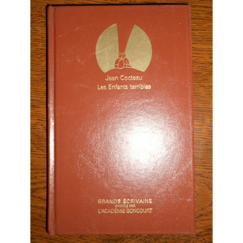 Les Enfants terribles Grands écrivains académie goncourt