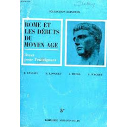 ROME ET LE DEBUTS DU MOYEN AGE 5e Livret de l'enseignant