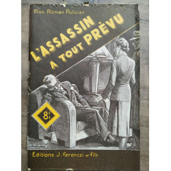Mon Roman Policier L'assassin a tout prévu - René Thomas Ferenczi