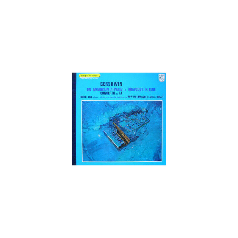 Un Américain A Paris - Rhapsody In Blue - Concerto En Fa