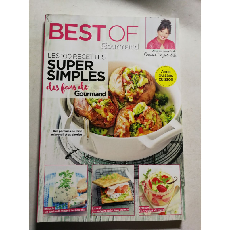 Best of Gourmand les 100 recettes super simples