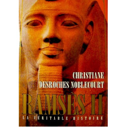 Ramsès II - La Véritable Histoire