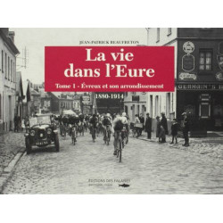 Vie Dans L'Eure (La)