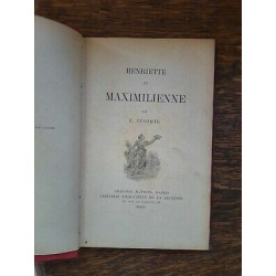 F. Lecomte - Henriette et Maximilienne Librairie d'Education de la...