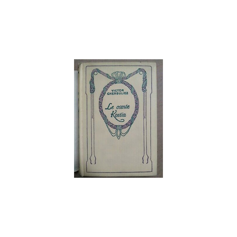 Victor Cherbuliez Le Comte Kostia nelson