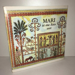 Strommenger MARI IST EINE REISE WERT Ein archäologisches Jugendbuch