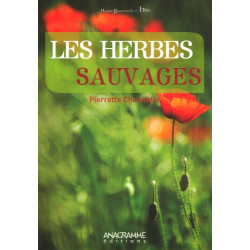 Herbes Sauvages (les)
