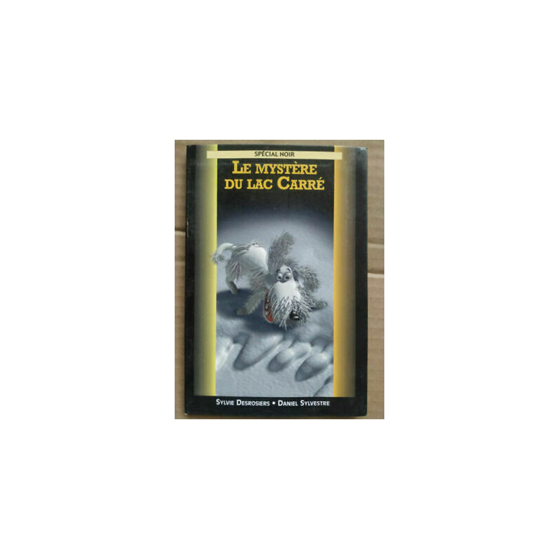 Le mystère du lac Carré Spécial noir