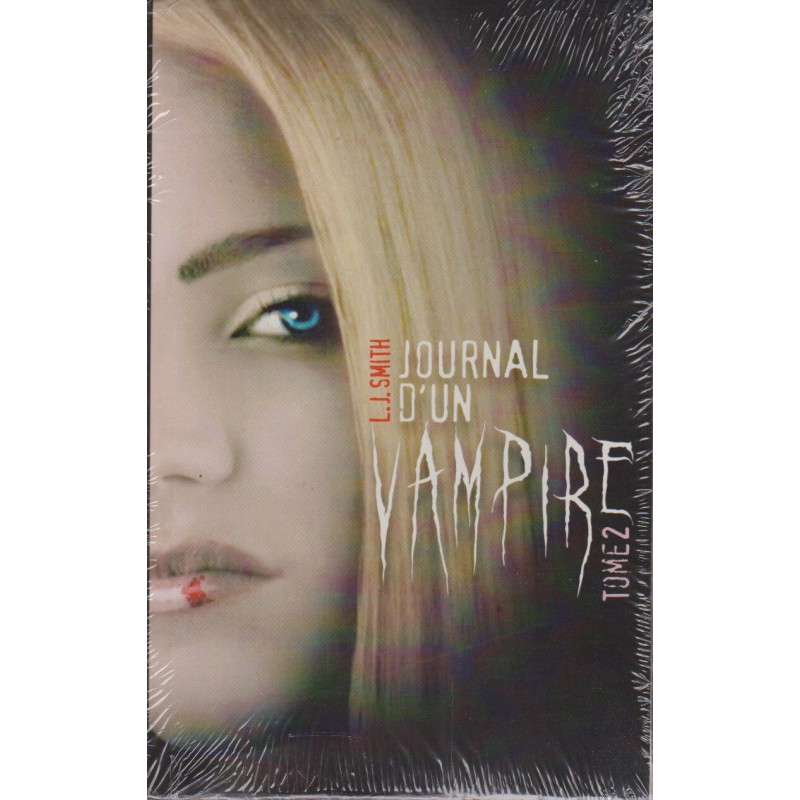 Journal d'un vampire. 2. Journal d'un vampire