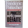 Le procès de la défaite