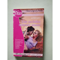 Une Orchidée nommée amour (Duo)