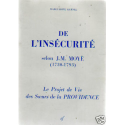 KERNEL De l'insécurité selon J M MOYE 1730 1793