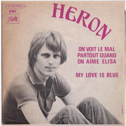 On Voit Le Mal Partout Quand On Aime Elisa / My Love Is Blue