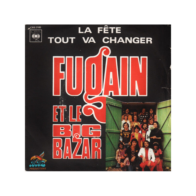 La Fête / Tout Va Changer