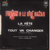 La Fête / Tout Va Changer