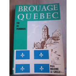 Père s j Brouage québec Foi de pionniers