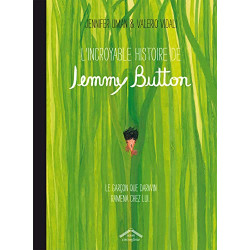 Incroyable Histoire de Jemmy Button (l')