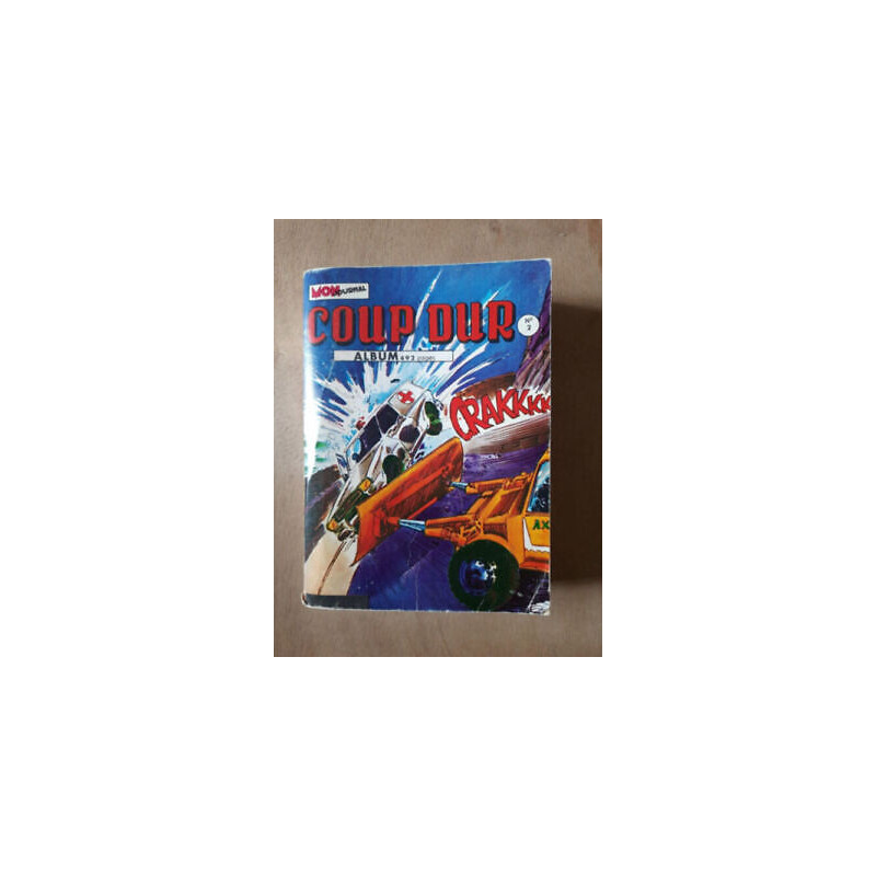 Coup Dur Album n 2 Mon journal 1974