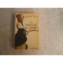 La marquise des ombres