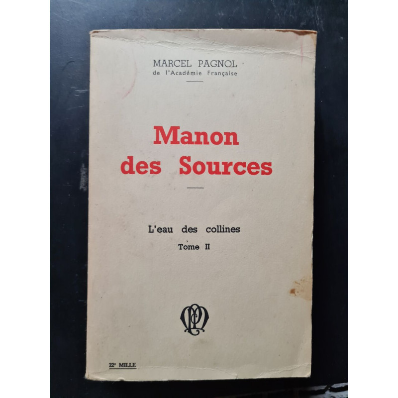Manon des Sources tome II