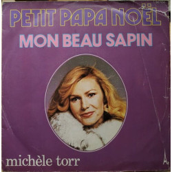 Petit Papa Noël / Mon Beau Sapin