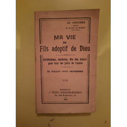 ch Chouzier Ma Vie de Fils adoptif de Dieu n 3 editeur 1929