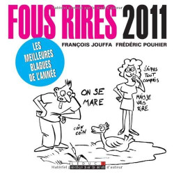 Fous rires 2011: Les meilleures blagues de l'année