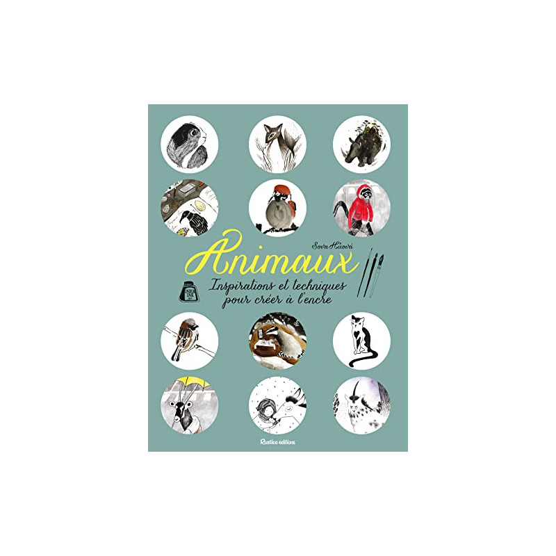 Animaux inspirations et techniques pour créer à l'encre