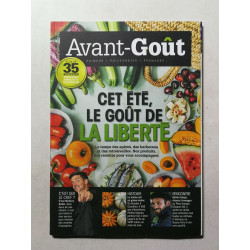 Avant-Goût cet et le gout de la liberte