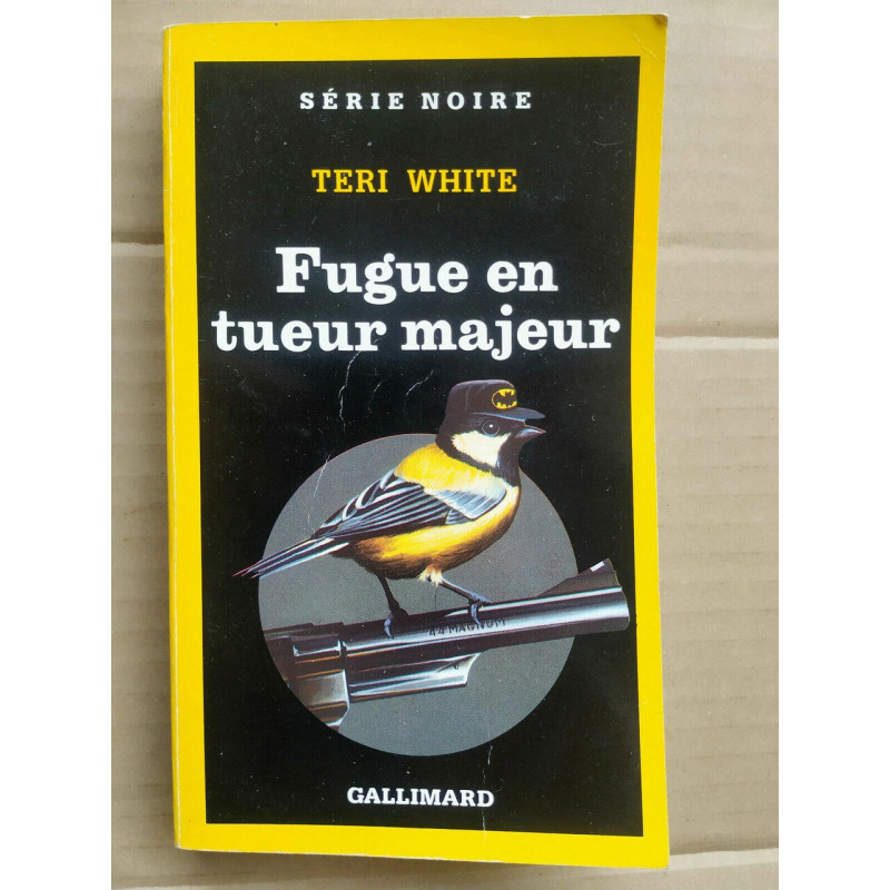 Fugue en tueur majeur Série noire gallimard