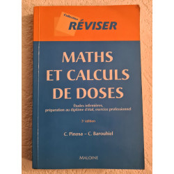 Maths et calculs de doses: Etudes infirmières préparation au...