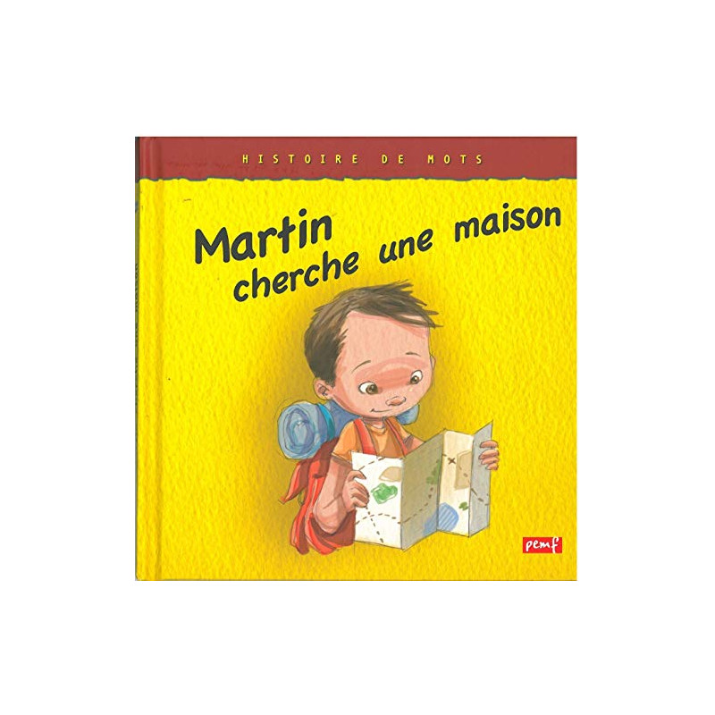 MARTIN CHERCHE UNE MAISON