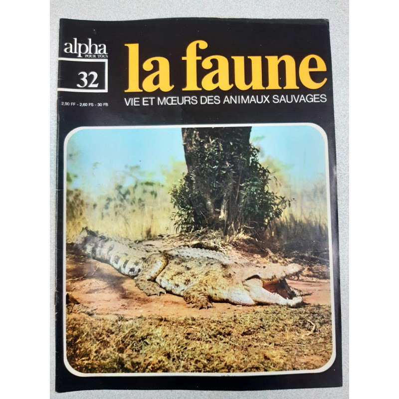 Revue Alpha pour tous - La faune n° 32