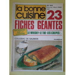 La Bonne Cuisine Nº44 / Fevrier-Mars 1982