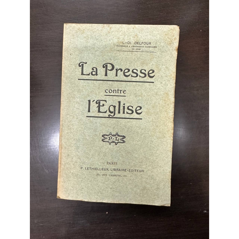 La Presse contre l'Eglise