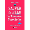 Sauver la peau de Romain Puértolas